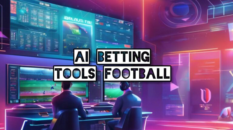 Top AI Betting Tools for Football